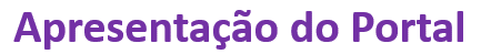 Link para apresenta&ccedil;&atilde;o do Portal